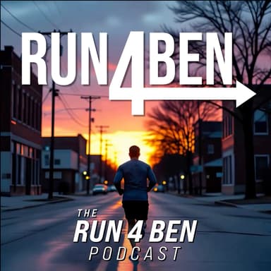 The Run 4 Ben Podcast